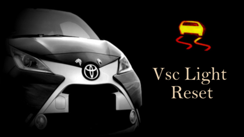 VSC Light fix Toyota