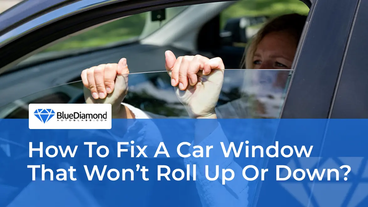 How to Fix Car Window That Won't Roll Up: Easy DIY Solutions