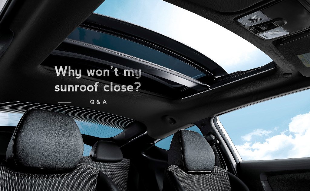 How to Fix Car Sunroof That Won't Close: Quick DIY Solutions