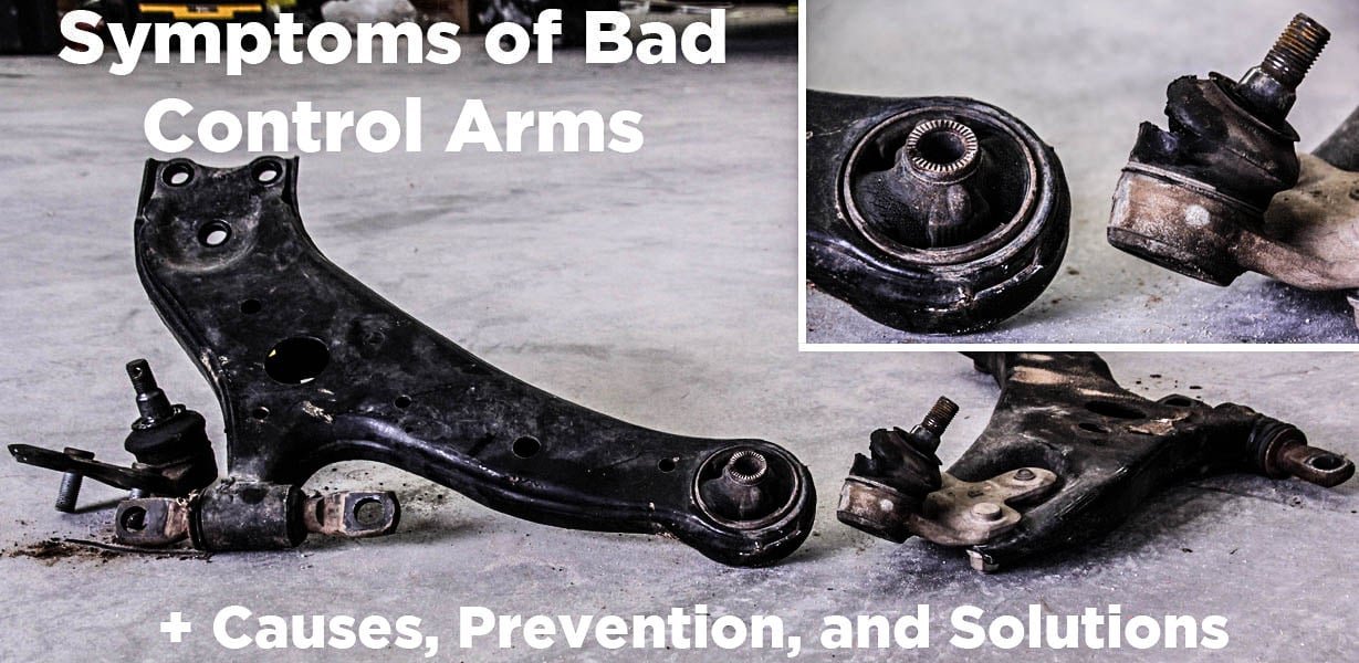 Dangers of Driving With Bad Control Arms: What You Must Know